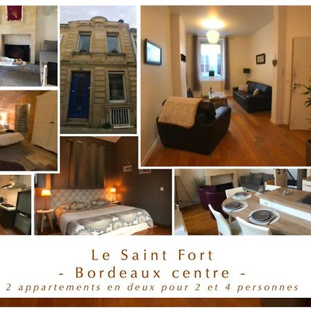 Ferienwohnung Le Saint Fort - Coeur De Bordeaux Exterior foto