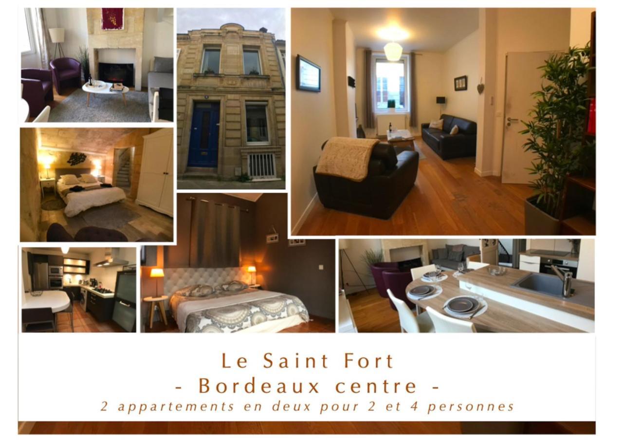 Ferienwohnung Le Saint Fort - Coeur De Bordeaux Exterior foto